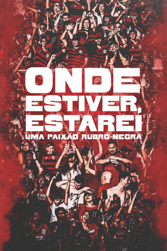 Onde Estiver Estarei Uma Paixao Rubro Negra - 2026