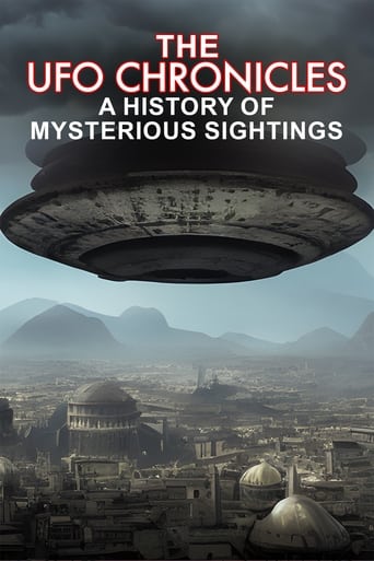 The UFO Chronicles A History of Mysterious Sightings - 2023 (L)