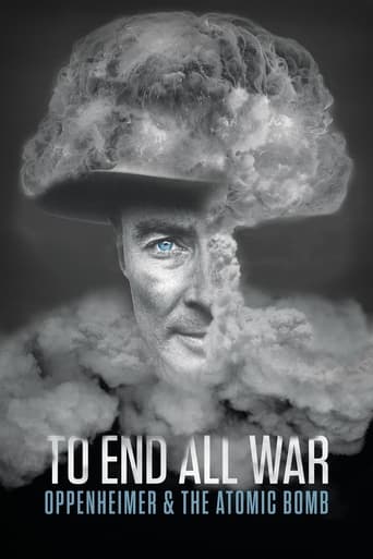 To End All War  Oppenheimer e the Atomic Bomb - 2023 (L)