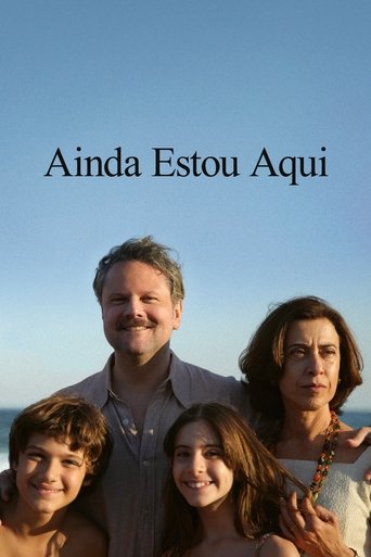 Ainda Estou Aqui - 2024