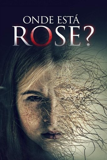 Onde Esta Rose - 2022