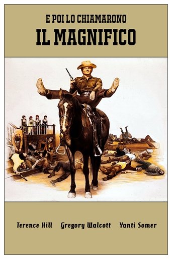 E Agora Me Chamam O Magnifico - 1972