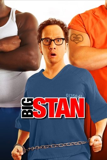 Big Stan: Arrebentando na Prisao - 2007