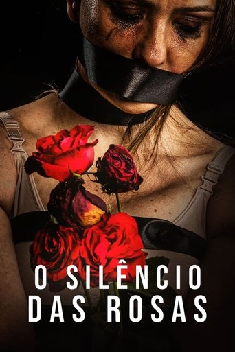 O Silencio das Rosas - 2024