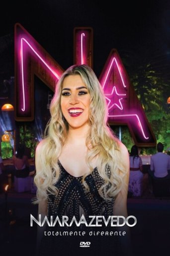 Naiara Azevedo: Totalmente Diferente - 2016