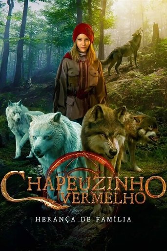 Chapeuzinho Vermelho Heranca de Familia - 2024